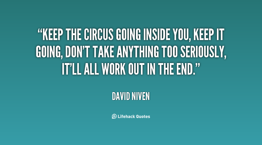 circus quote